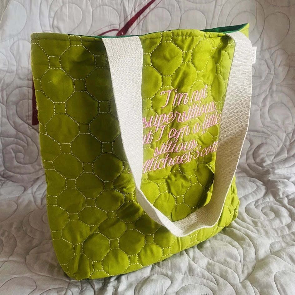 EZ Totes: Dull Green "I'm not superstitious but I am a little stitious- Michael Scott" from "The Office"